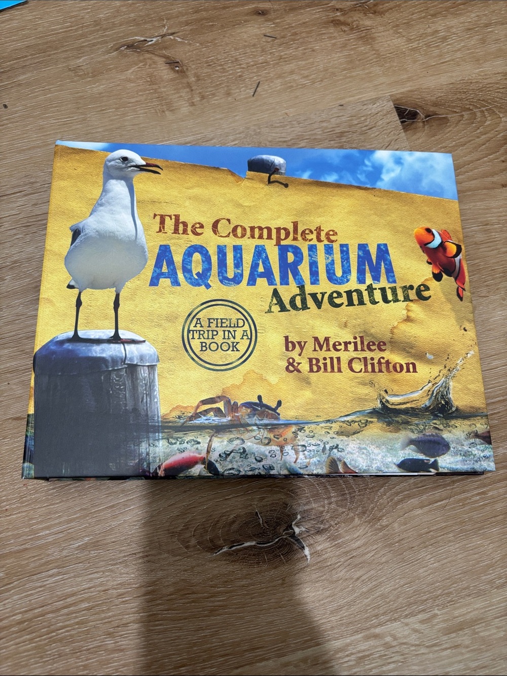 The Complete Aquarium Adventure by Merilee & Bill Clifton - Yellow Blue Cover